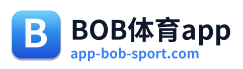 BOB体育app